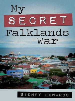 cover image of My Secret Falklands War
